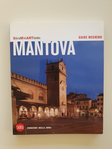 Mantova guide weekend con - ,