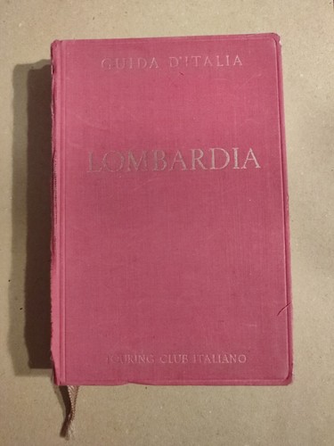 Lombardia guida italia 1954 - d'italia,